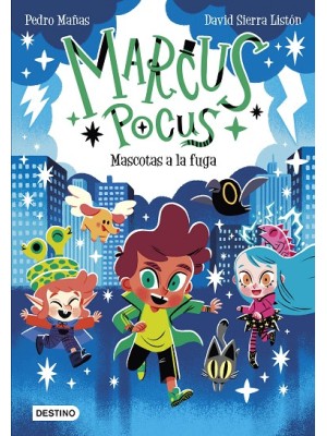 MARCUS POCUS 5 MASCOTAS A LA FUGA