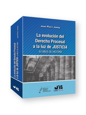 EVOLUCIÓN DEL DERECHO PROCESAL A LA LUZ DE JUSTICIA.
