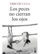 PECES NO CIERRAN LOS OJOS, LOS