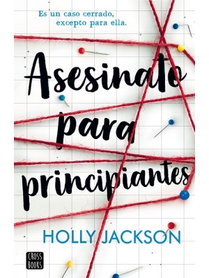 ASESINATO PARA PRINCIPIANTES