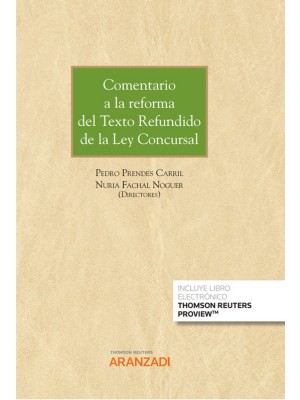 COMENTARIO A LA REFORMA DEL TEXTO REFUNDIDO DE LA LEY CONCURSAL (PAPEL + E-BOOK)