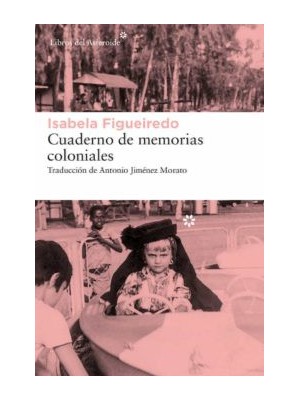 CUADERNO DE MEMORIAS COLONIALES