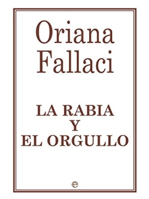 RABIA Y EL ORGULLO, LA