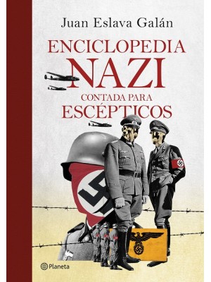 ENCICLOPEDIA NAZI CONTADA PARA ESCEPTICOS