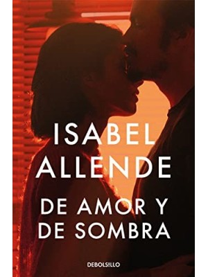 DE AMOR Y DE SOMBRA