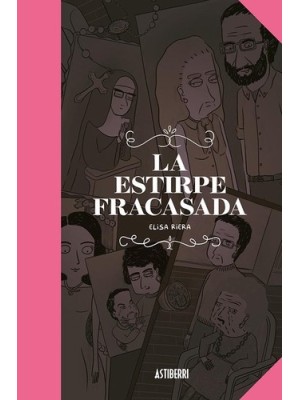 ESTIRPE FRACASADA, LA