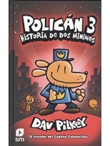 POLICÁN 03 HISTORIA DE DOS MININOS