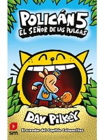 POLICÁN 05 EL SEÑOR DE LAS PULGAS