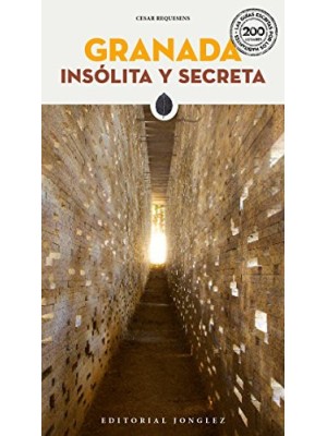 GRANADA INSOLITA Y SECRETA