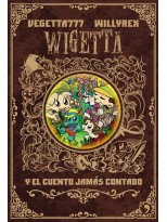 WIGETTA Y EL CUENTO JAMAS CONTADO