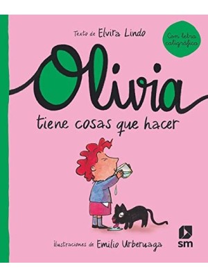 OLIVIA TIENE COSAS QUE HACER