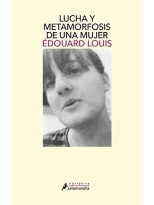 LUCHA Y METAMORFOSIS DE UNA MUJER