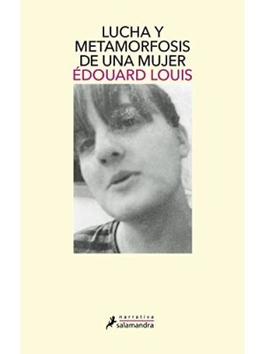 LUCHA Y METAMORFOSIS DE UNA MUJER