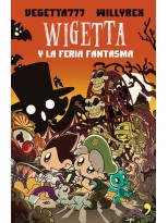 WIGETTA Y LA FERIA FANTASMA