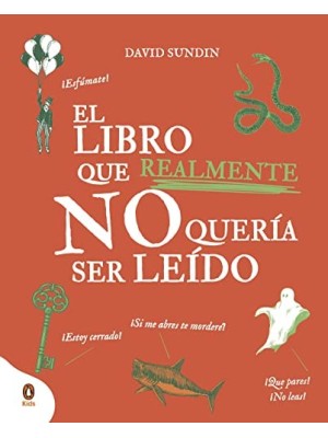 LIBRO QUE REALMENTE NO QUERÍA SER LEÍDO