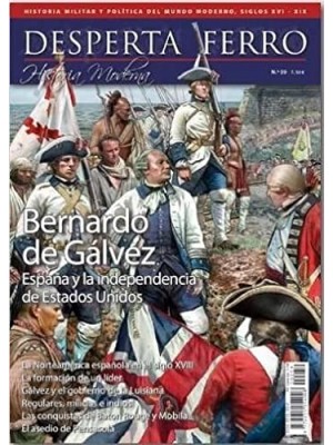 DESPERTA FERRO HISTORIA MODERNA Nº 59 ESPAÑA Y LA INDEPENDENCIA EEUU