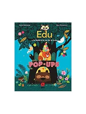 EDU Y LA FIESTA A LA LUZ DE LA LUNA