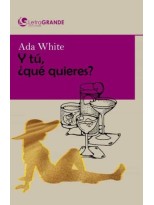 Y TÚ ¿QUÉ QUIERES? (LETRA GRANDE)