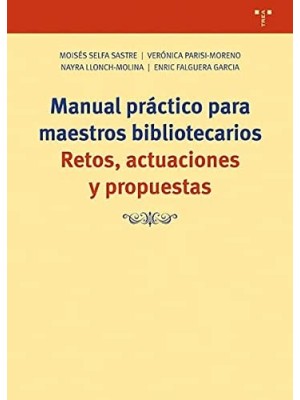 MANUAL PRÁCTICO PARA MAESTROS BIBLIOTECARIOS