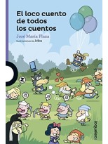 LOCO CUENTO DE TODOS LOS CUENTOS, EL