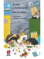 BRUNO Y LAS BASURAS
