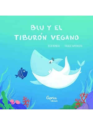 BLU Y EL TIBURON VEGANO
