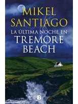 ÚLTIMA NOCHE EN TREMORE BEACH, LA