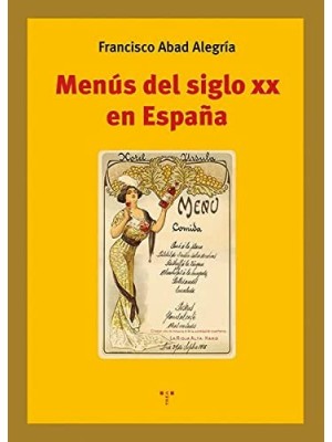 MENÚS DEL SIGLO XX EN ESPAÑA