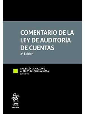 COMENTARIO DE LA LEY DE AUDITORIA DE CUENTAS 2ª EDICIÓN 2022