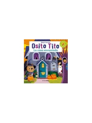 OSITO TITO LA CASA ENCANTADA