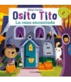 OSITO TITO LA CASA ENCANTADA