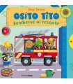 OSITO TITO BOMBEROS AL RESCATE