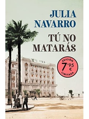 TÚ NO MATARÁS (EDICIÓN LIMITADA A PRECIO ESPECIAL)