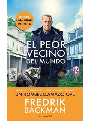 PEOR VECINO DEL MUNDO, EL