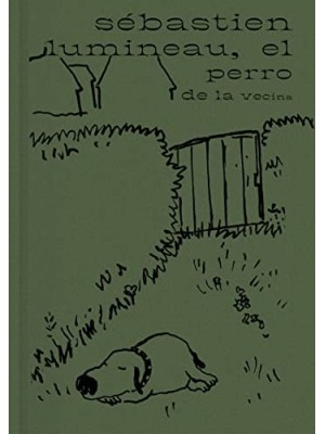 PERRO DE LA VECINA, EL