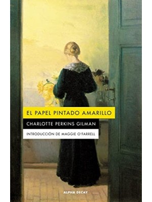 PAPEL PINTADO AMARILLO, EL