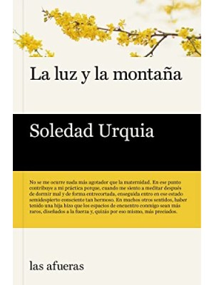 LUZ Y LA MONTAÑA, LA