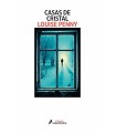 CASAS DE CRISTAL (INSPECTOR ARMAND GAMACHE 13)