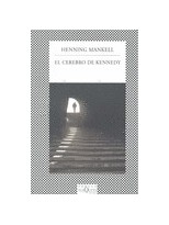 CEREBRO DE KENNEDY, EL