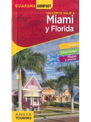 MIAMI Y FLORIDA (GUIARAMA)