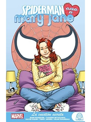 SPIDERMAN AMA A MARY JANE 03 LA CUESTION SECRETA