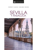 SEVILLA Y ANDALUCÍA (GUÍAS VISUALES)