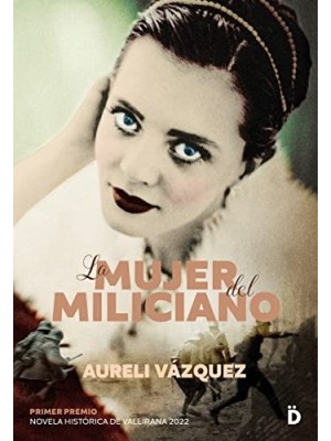MUJER DEL MILICIANO, LA