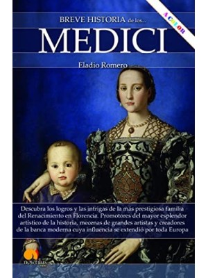 BREVE HISTORIA DE LOS MEDICI N.E. COLOR
