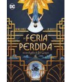 FERIA PERDIDA, LA