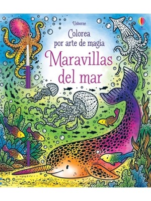 MARAVILLAS DEL MAR COLOREA  ARTE MAGIA