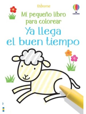 YA LLEGA EL BUEN TIEMPO