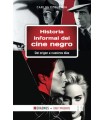 HISTORIA INFORMAL DEL CINE NEGRO