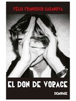 DON DE VORACE, EL