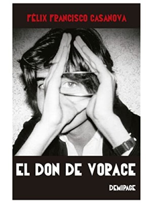 DON DE VORACE, EL
